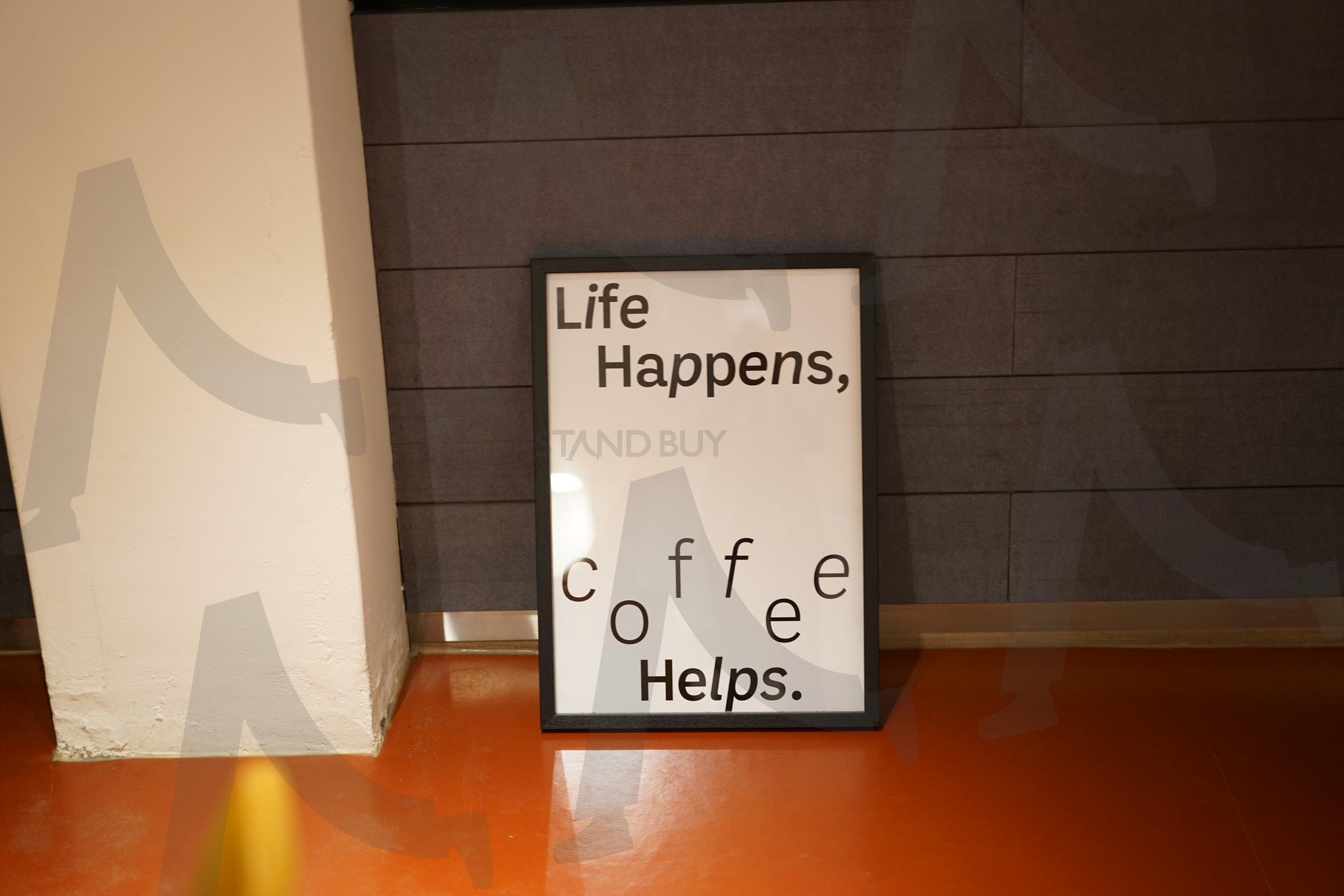 Life Happens, Coffee Helps — Cafe Typography Poster Mood | coffee, Cafe, typography, poster, quote, interior, lifestyle, cozy, high resolution | 스탠바이 STANDBUY 디지털 콘텐츠